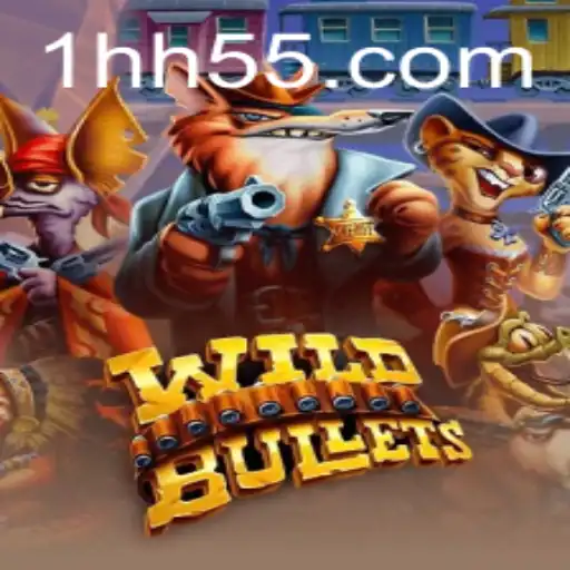 Exploring the Fast-Paced World of WildBullets and the Impact of Strategies like hh55